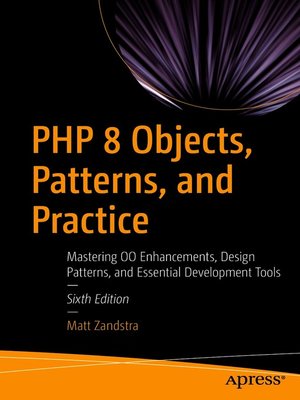 cover image of PHP 8 Objects, Patterns, and Practice